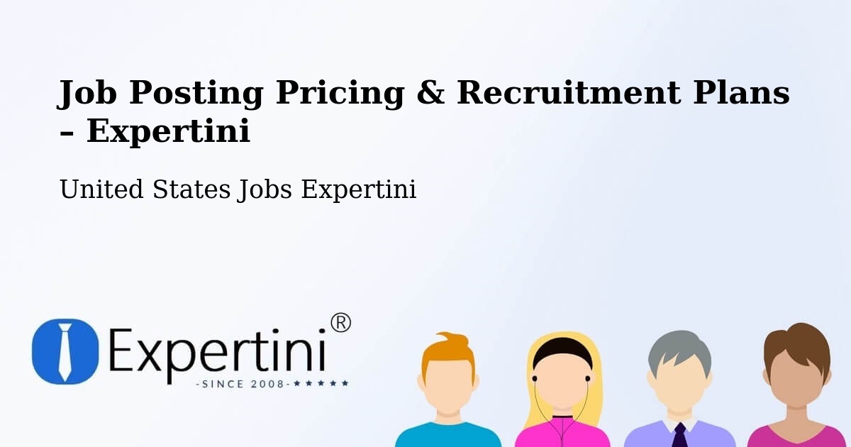 Job Posting Pricing & Recruitment Plans – Dighton - Dighton, United States Jobs Expertini